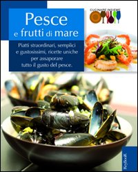 Pesce e frutti di mare