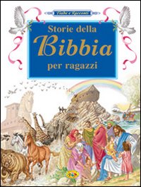 Storie della Bibbia per ragazzi