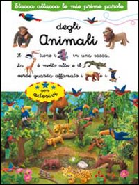 Animali. Stacca attacca. Con adesivi