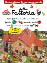 Fattoria. Stacca e attacca. Con adesivi