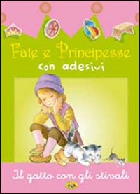 Il gatto con gli stivali. Con adesivi