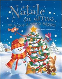 Natale in arrivo alla fattoria di nonno Beppo