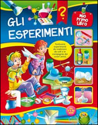 Gli esperimenti