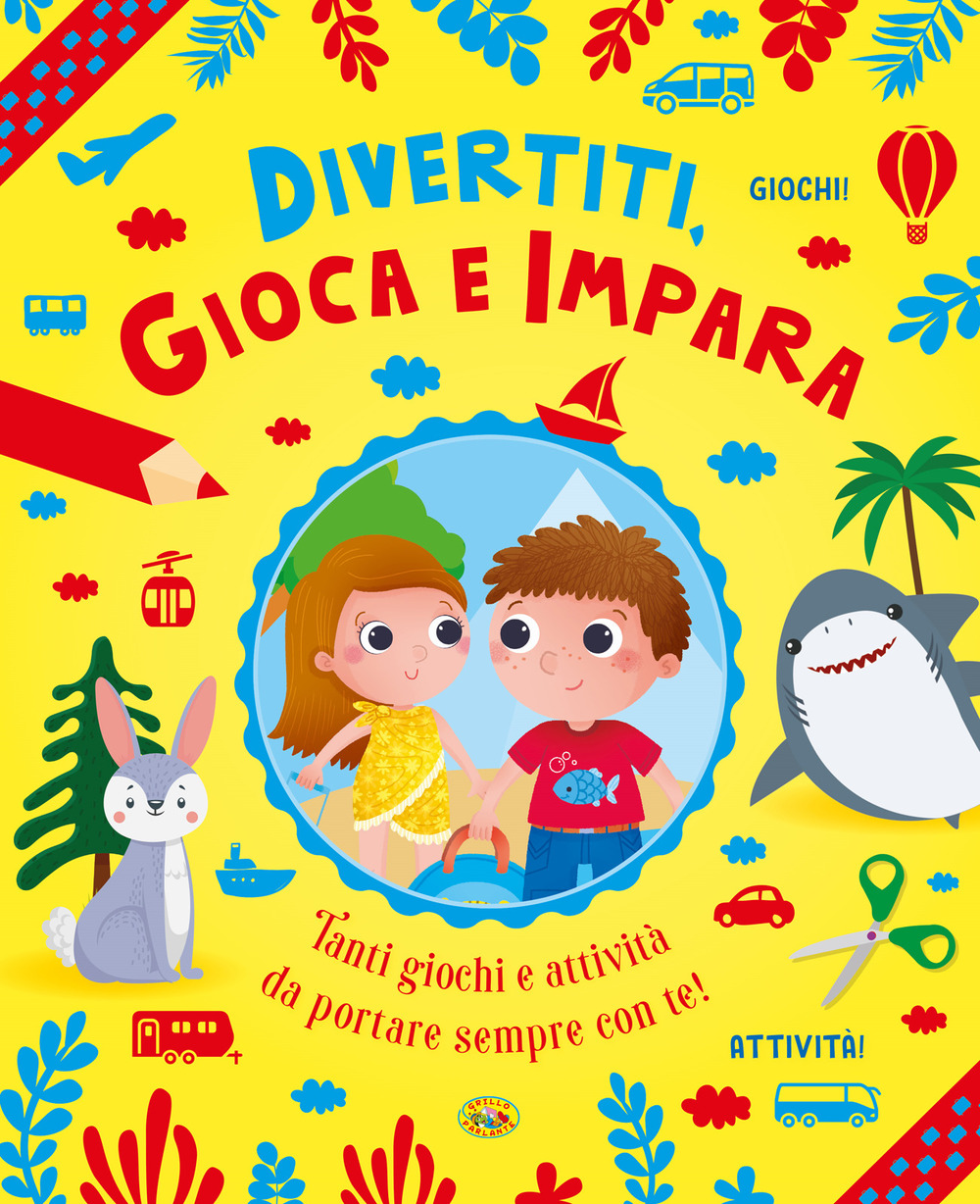 Divertiti, gioca e impara