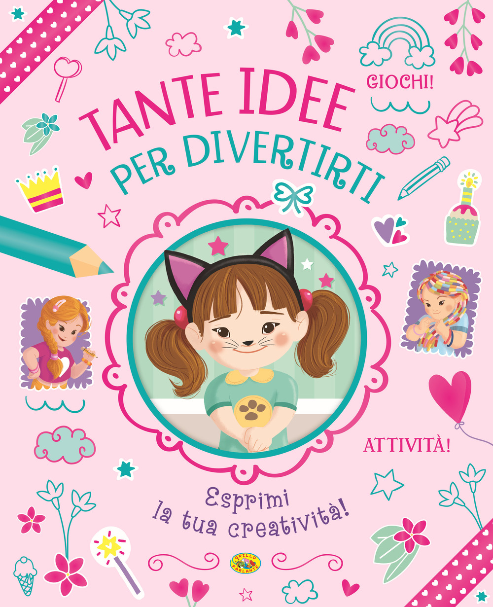 Tante idee per divertirti
