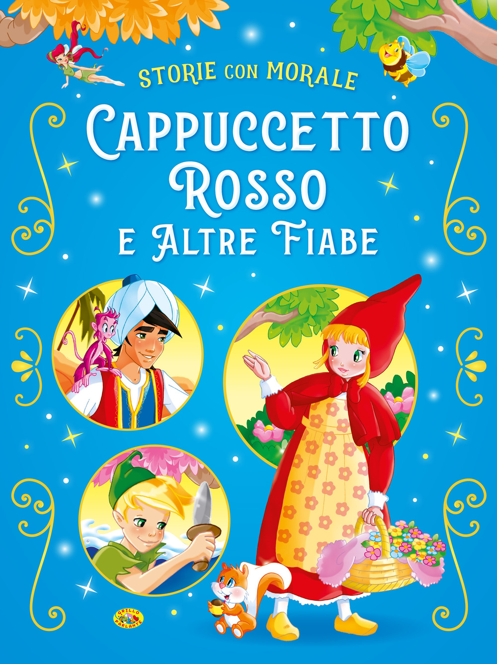Cappuccetto Rosso e altre fiabe