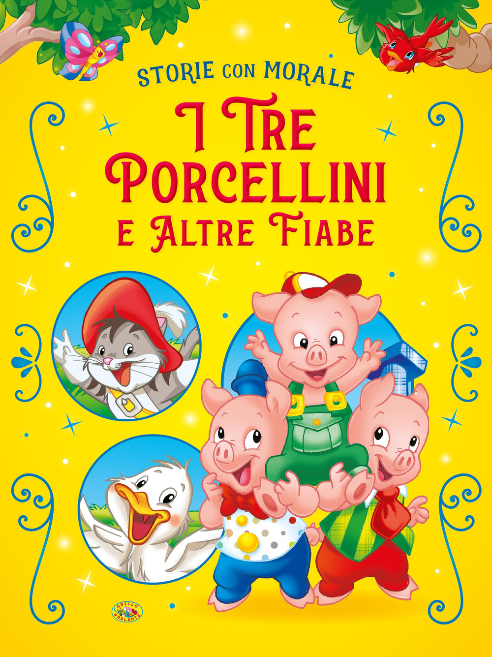 I tre porcellini e altre fiabe