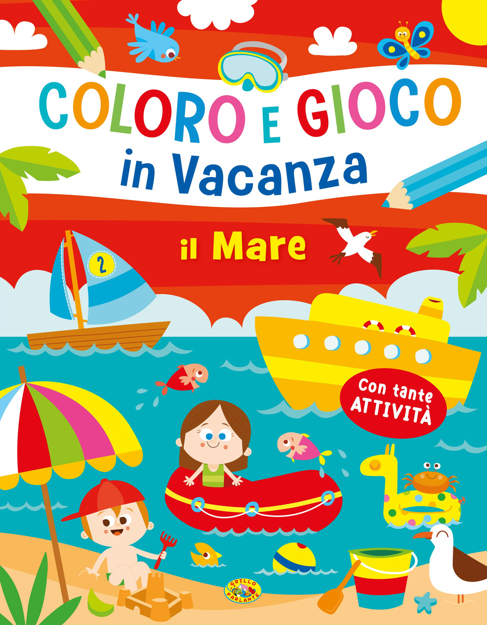 Il mare. Coloro e gioco in vacanza
