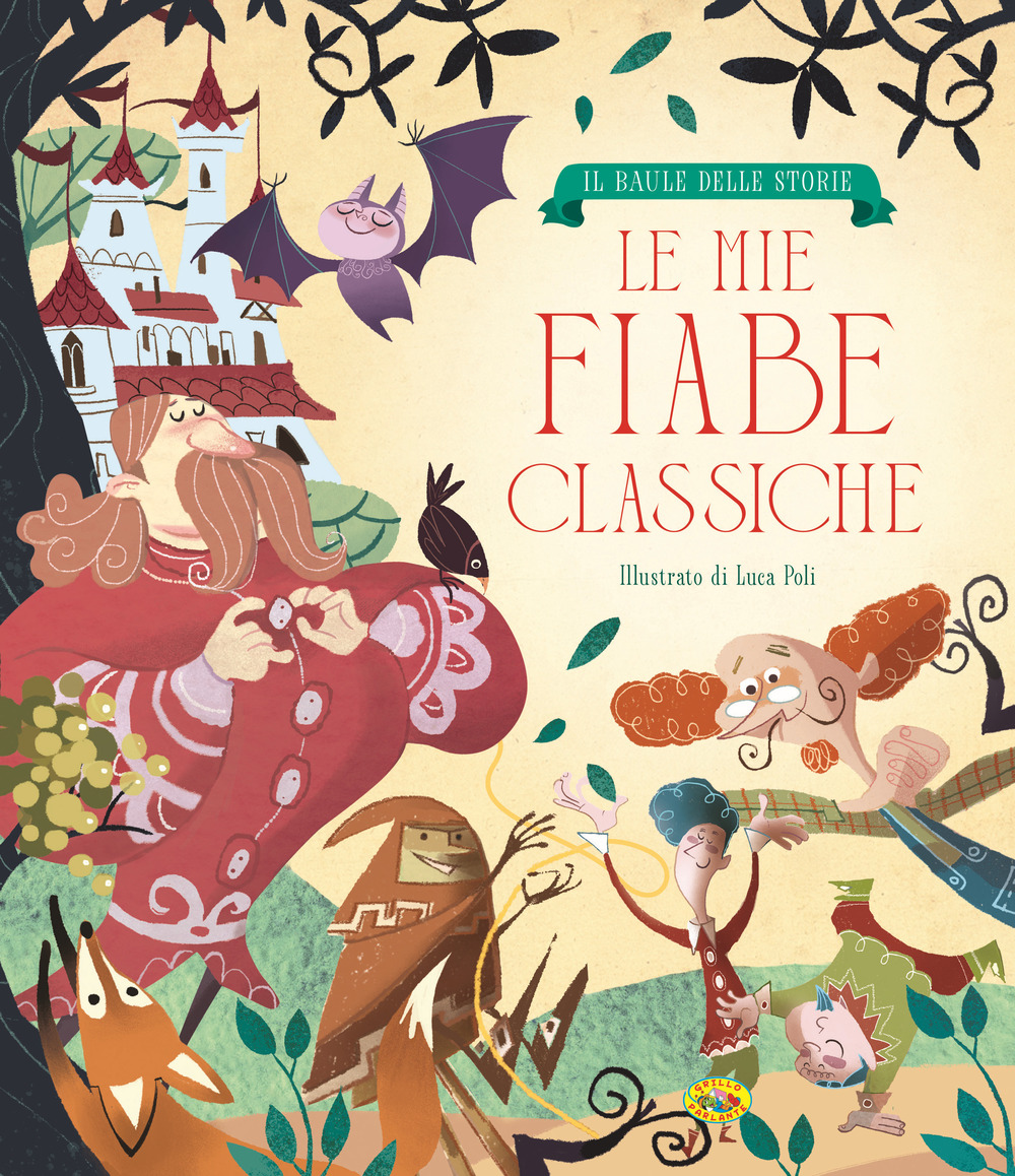 Le mie fiabe classiche