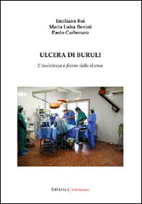 Ulcera di Buruli. L'assistenza a favore della ricerca