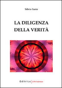 La diligenza della verità