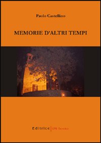 Memorie d'altri tempi