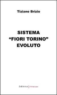 Sistema «Fiori Torino» evoluto