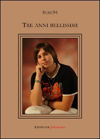 Tre anni bellissimi