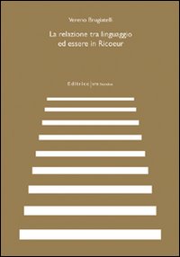 La relazione tra linguaggio ed essere in Ricoeur