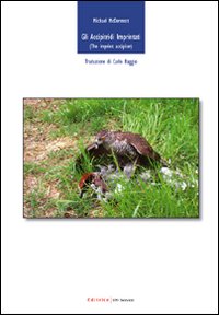 Gli accipitridi imprintati