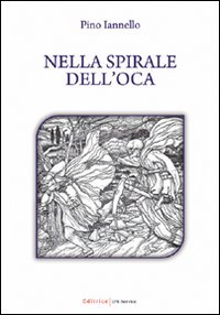 Nella spirale dell'oca