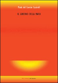 Il governo della mafia