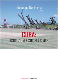 Cuba. Istituzioni e società civile