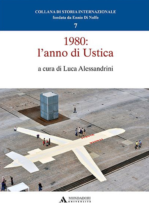 1980: l’anno di Ustica