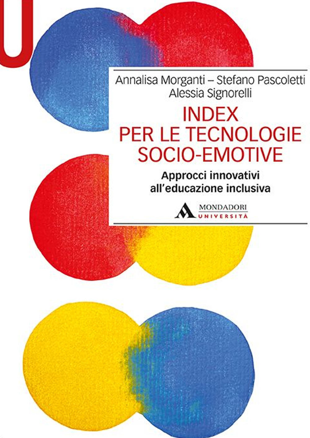 Index per le tecnologie socio-emotive. Approcci innovativi all’educazione inclusiva