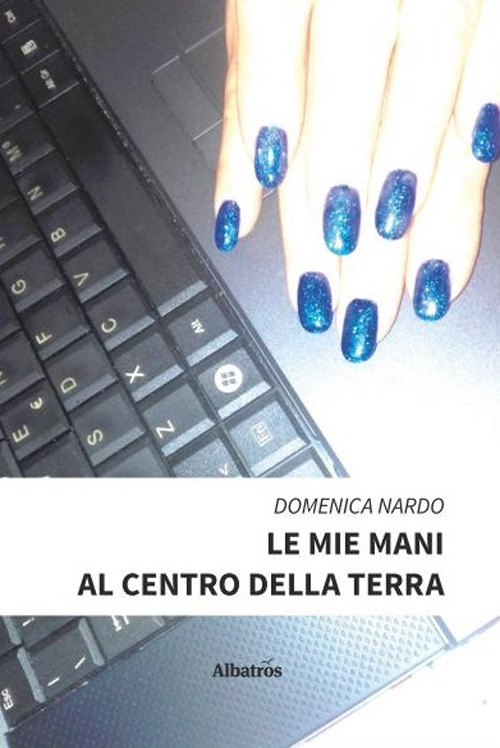 Le mie mani al centro della terra