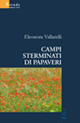 Campi sterminati di papaveri