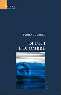 Di luci e di ombre
