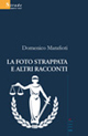 La foto strappata e altri racconti