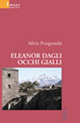 Eleanor dagli occhi gialli