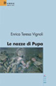 Le nozze di Pupa