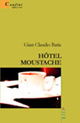 Hôtel Moustache