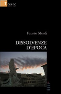 Dissolvenze d'epoca