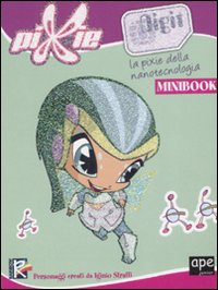 Digit. La pixie della nanotecnologia