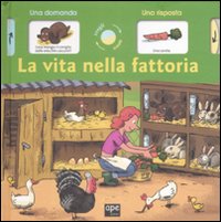 La vita nella fattoria
