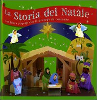 La storia del Natale. Libro pop-up