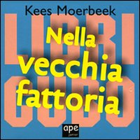 Nella vecchia fattoria. Libri cubo