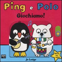 Giochiamo! Ping e Polo