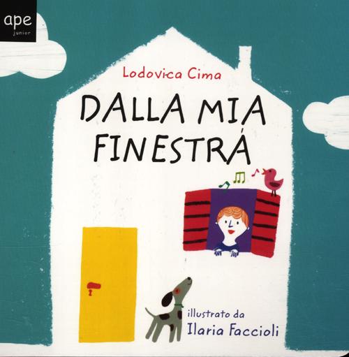 Dalla mia finestra