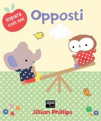 Opposti. Impara con noi