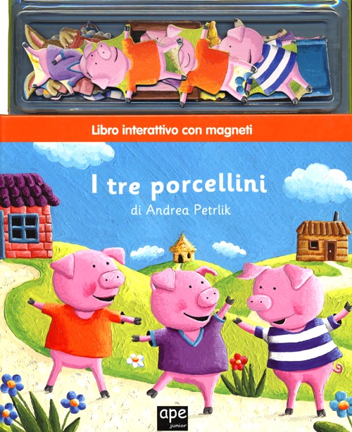 I tre porcellini. Con magneti