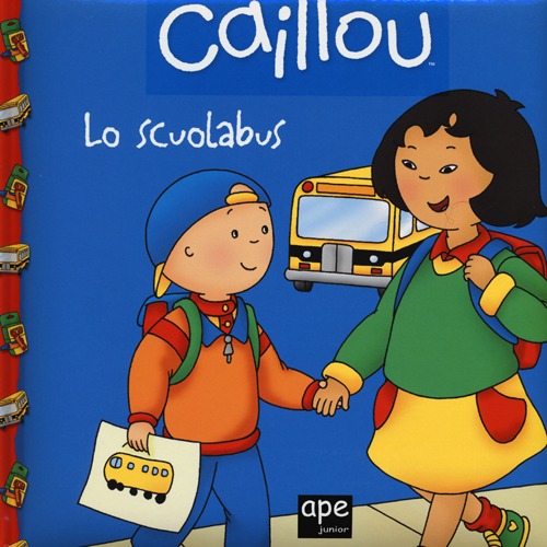 Caillou. Lo scuolabus