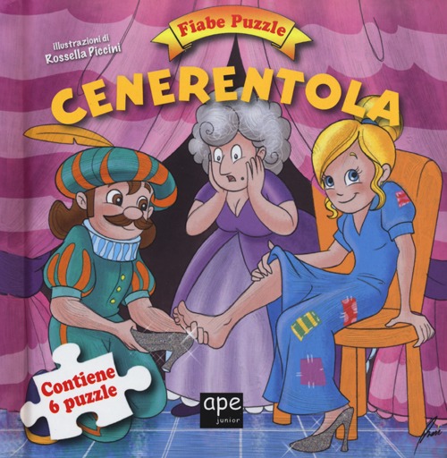 Cenerentola. Fiabe puzzle. Libro puzzle