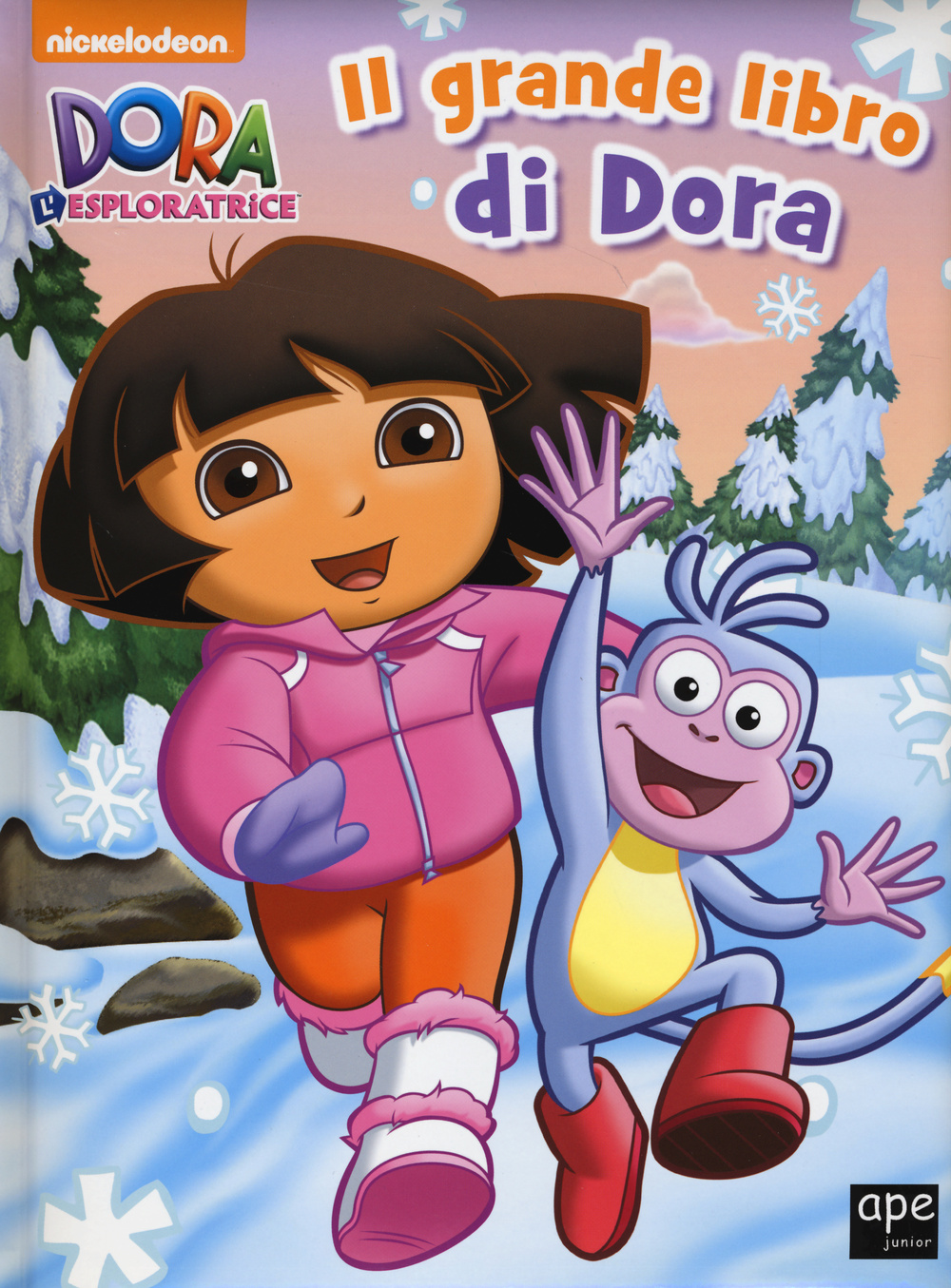 Il grande libro di Dora. Dora l'esploratrice