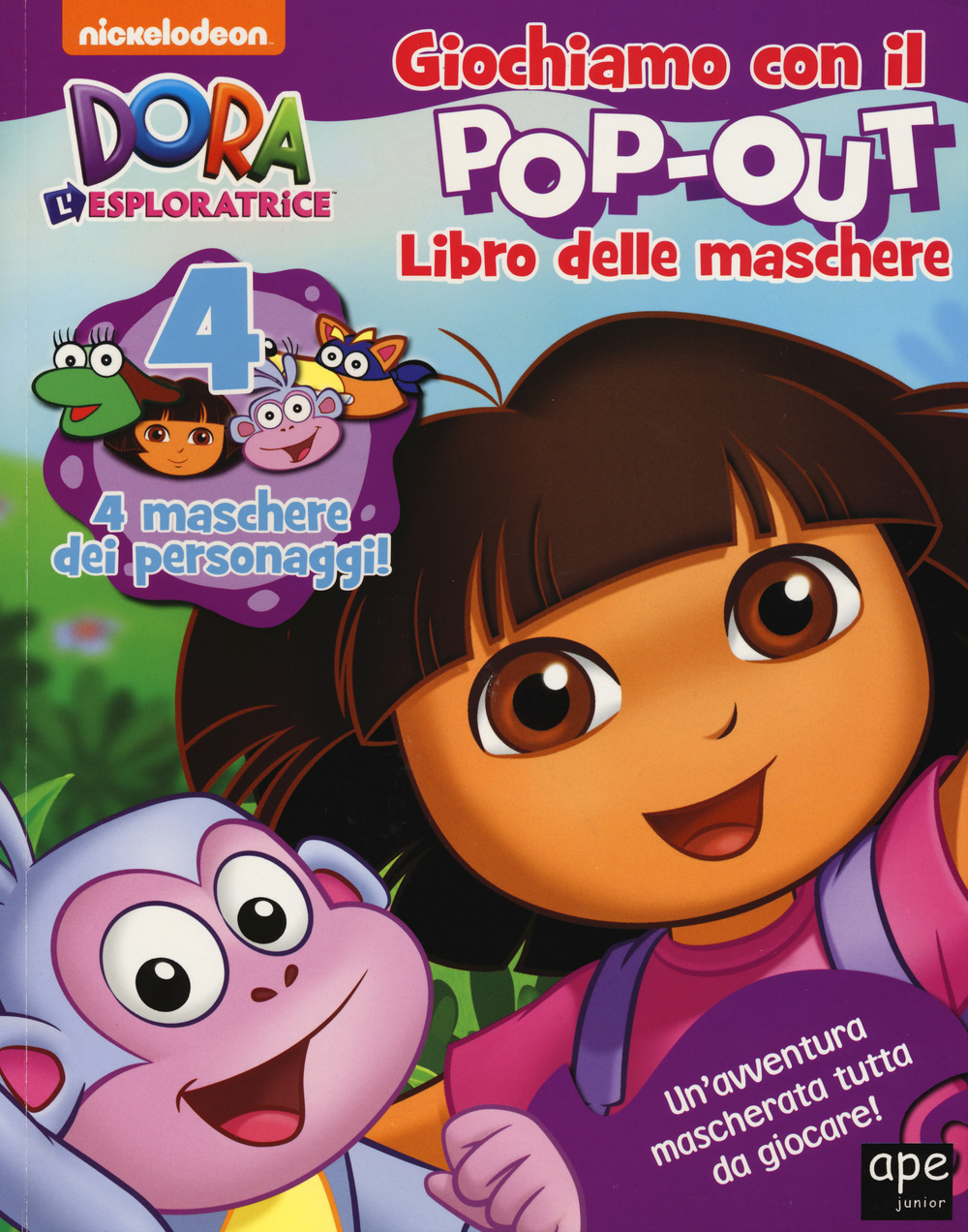 Il libro delle maschere. Dora l'esploratrice
