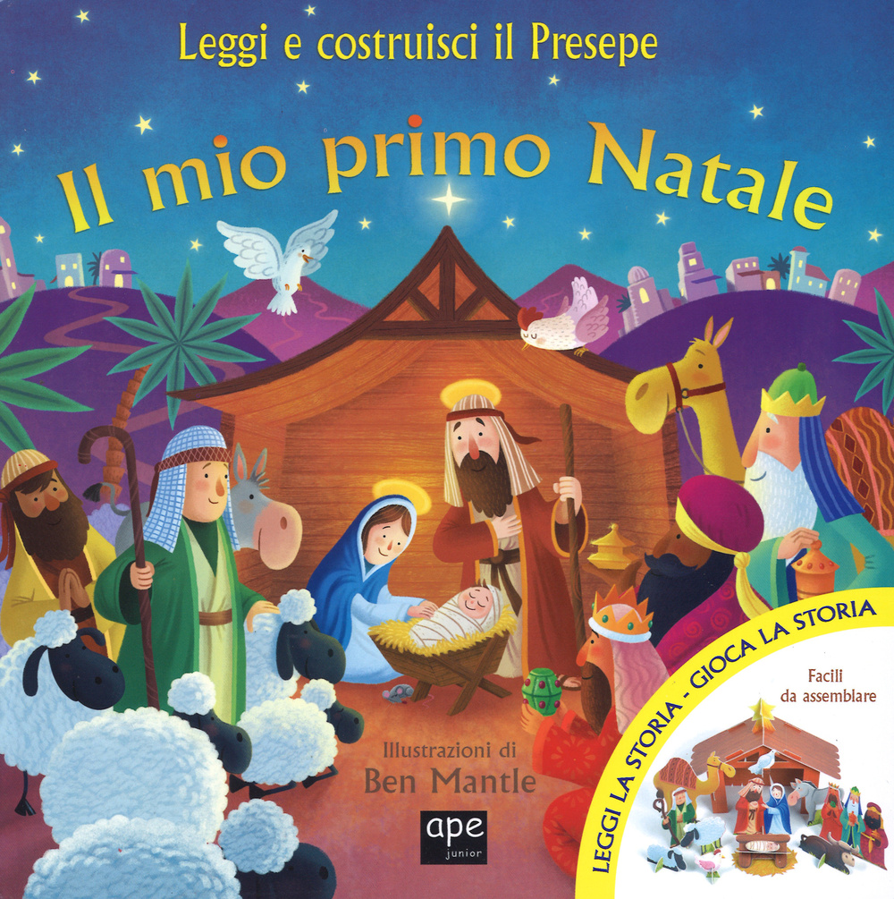 Il mio primo Natale. Leggi e costruisci il presepe