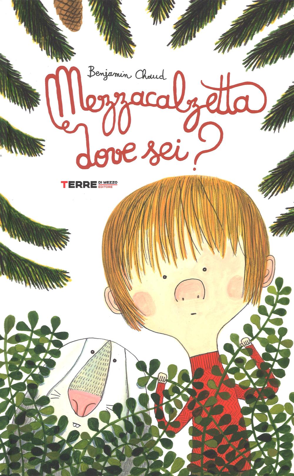 Mezzacalzetta dove sei?