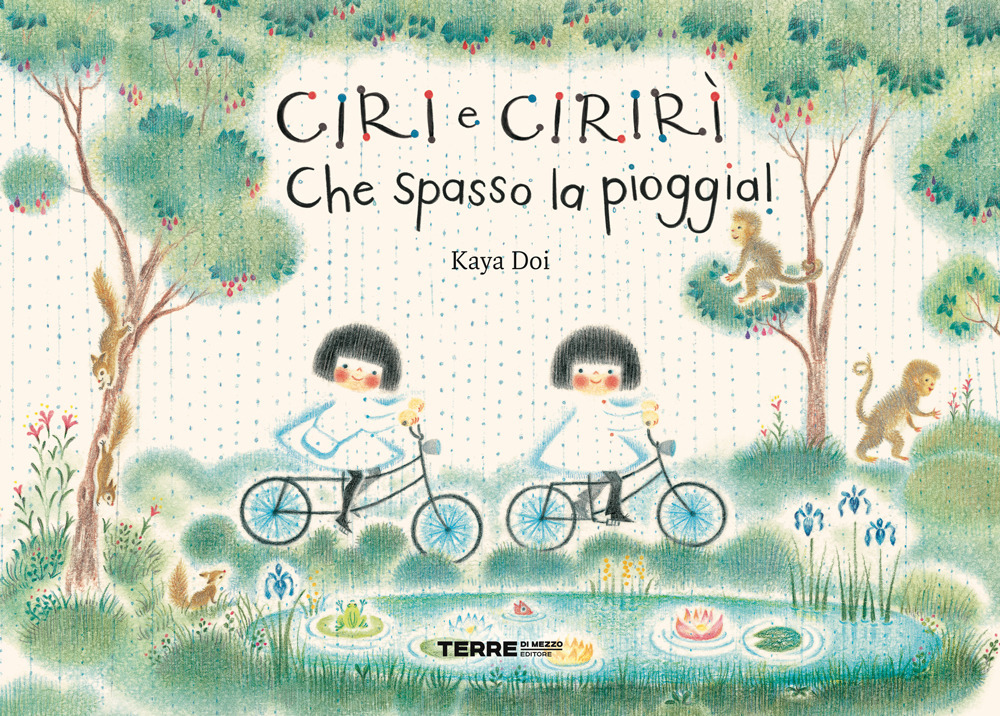 Ciri e Cirirì. Che spasso la pioggia!