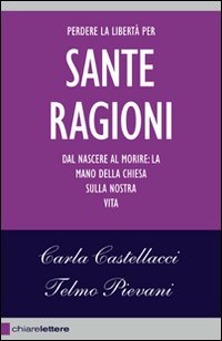 Le sante ragioni