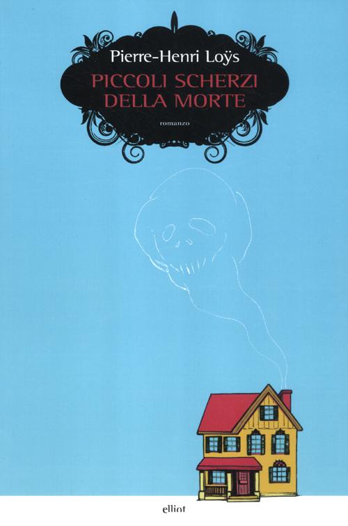 Piccoli scherzi della morte